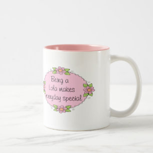 Een Lola zijn maakt elke dag speciaal Tweekleurige Koffiemok