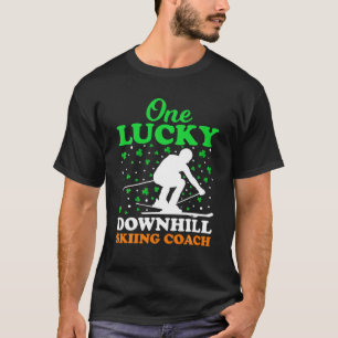 Een Lucky Downhill Skiing Coach St. Patrick's Day T-shirt