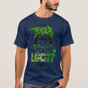 Een Lucky Para Messy Bun Shamrock St Patrick's Day T-shirt