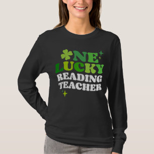 Eén Lucky Reading leraar Iers C St Patrick's Day T-shirt