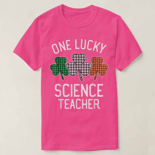 Eén Lucky Science leraar St Patrick's Day Irish F T-shirt (Design voorkant)
