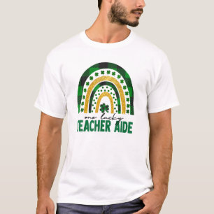 Eén Lucky Teacher Aide Rainbow St Patricks Day Sha T-shirt