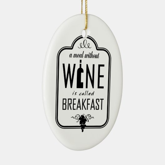 Een maaltijd zonder wijn heet ontbijtversiering keramisch ornament (Rechts)