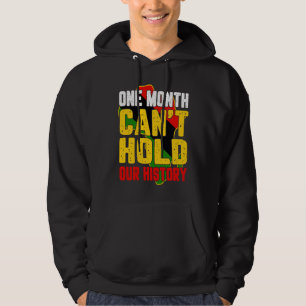 Één maand kan onze geschiedenis niet bevatten Afri Hoodie