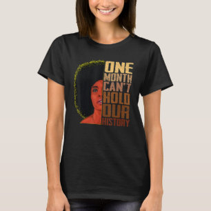Een maand kan onze geschiedenis niet houden, melan t-shirt