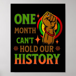 Een maand kan onze geschiedenis niet vasthouden om poster