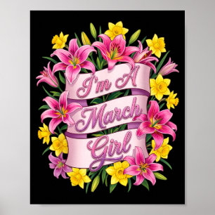 Een Maart meisje narcis geboortebloem vrouwen meis Poster