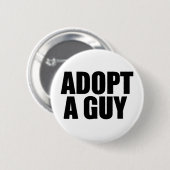 Een man adopteren ronde button 5,7 cm (Voorkant /achterkant)