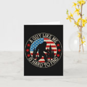 Een man als ik is moeilijk te vinden grappige Bigf Kaart (Gele Bloem)