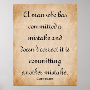 Een Man die... Inspirerend Confucius Quote Poster