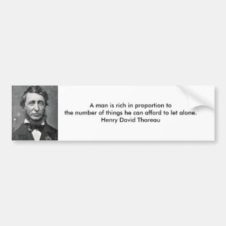 Een man is rijk in verhouding tot de num.. bumpersticker
