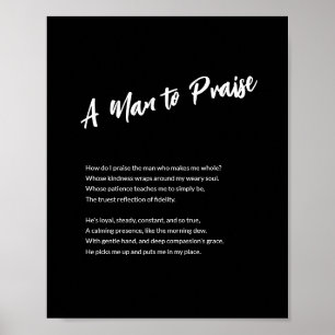 "Een man om te prijzen" Sentimentele lijst wandkun Poster