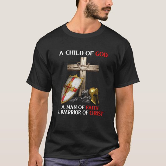 Een Man van het geloof een aanhanger van Christus T-shirt (Voorkant)