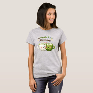 Een Matcha Hemelbestemming Schattig Grappige Woord T-shirt