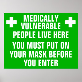 Een medisch kwetsbaar Draag een masker Poster