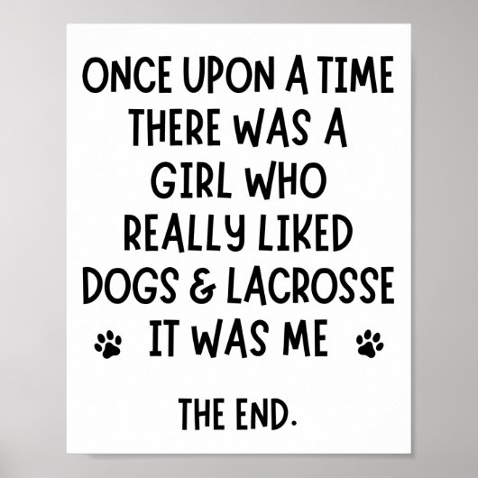 Een meisje dat echt van honden en lacrosse hield. poster (Voorkant)