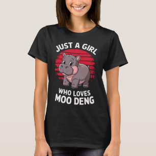 Een meisje dat van Moo Deng houdt T-shirt