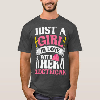 Een meisje in liefde met haar elektricienElektrisc T-shirt