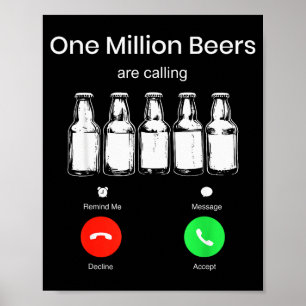 Een miljoen biertjes bellen telefoonscherm bier D Poster