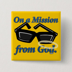 Een missie van God Vierkante Button 5,1 Cm
