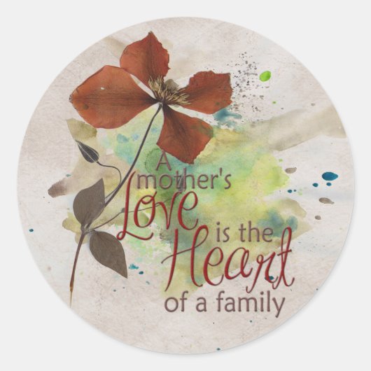 Een moederliefde is het hart van een familie ronde sticker (Voorkant)