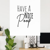 Een mooi Poster met een prettig poepje (Thuiskantoor)