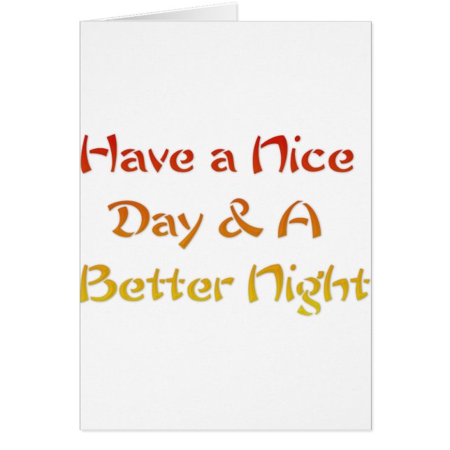 Een mooie dag en een fijne avond. (Voorkant)