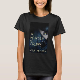 Een moord van kraaien t-shirt
