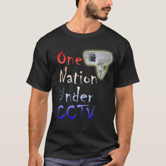 Eén natie onder CCTV T-shirt