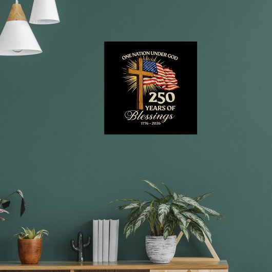 Eén natie onder God 250 jaar zegeningen Poster (Woonkamer 1)