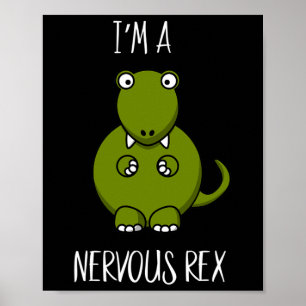 Een Nervous Rex Comedy Angst Dino T-rex Poster