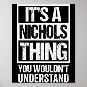 Een Nichols-ding zou de achternaam niet begrijpen Poster