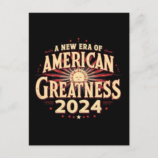 Een nieuw tijdperk van Amerikaanse grootheid 2024 Briefkaart (Voorkant)