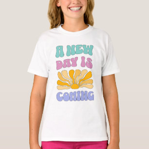 Een Nieuwe Dag Komt Aan T-shirt