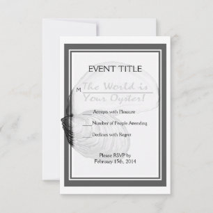 Een oester schelp met gezegde: "De wereld is jouw  RSVP Kaartje