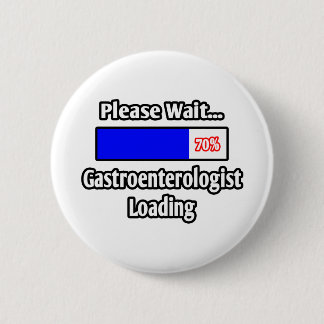 Een ogenblik geduld...gastro-enteroloog wordt gela ronde button 5,7 cm