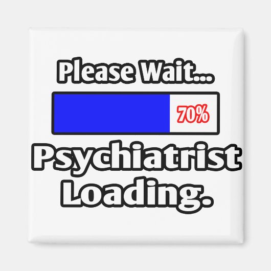 Een ogenblik geduld...Psychiatrische lading Magneet (Voorkant)