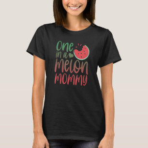 Een op een meloenen moeder die familie van waterme t-shirt