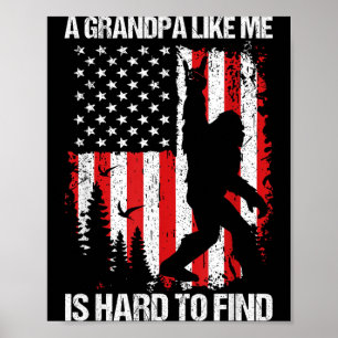 Een opa zoals ik is moeilijk te vinden Bigfoot vad Poster
