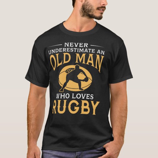 Een oud Man dat Rugby verliest T-shirt (Voorkant)