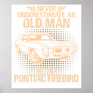 Een oude man Pontiac Firebird 1969 Poster