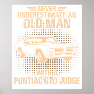 Een oude man Pontiac Gto Judge 1969 Poster
