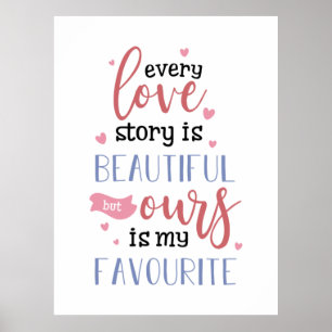 Een paar cadeautjes ons liefdesverhaal is mijn fav poster