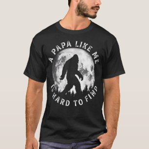 Een papa zoals ik is moeilijk te vinden Funny Bigf T-shirt