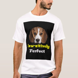 Een Paws-itief Perfect T-shirt