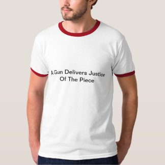 Een pistool brengt gerechtigheid van het stuk t-sh t-shirt