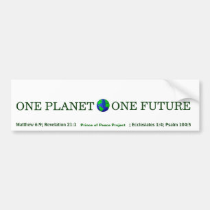 ÉÉN PLANET , ÉÉN TOEKOMST VAN HET PROJECT Prin Bumpersticker