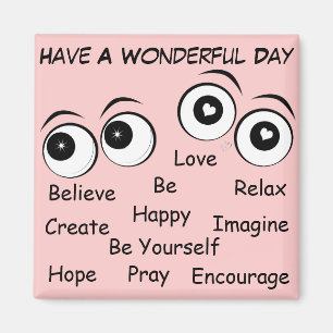 Een prachtige dag!_ magneet