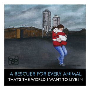 Een redder voor elk dier perfect poster