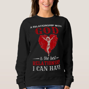 Een Relatie met God is het beste Relatie Trui